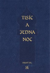 Tisíc a jedna noc Druhý díl