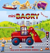 Mini Bagry - Moje první magnetická knížka - 2. vydání