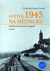 Květen 1945 na Mělníku