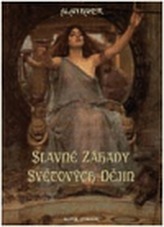 Slavné záhady světových dějin