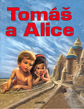 Tomáš a Alice nv.       JUNIOR