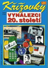 Křížovky 1.Vynálezci 20.století