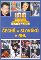 100 nej.Čechů a Slováků v NHL