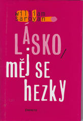 Lásko, měj se hezky