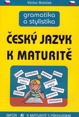 Český jazyk k maturitě