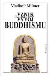 Vznik a vývoj Buddhismu