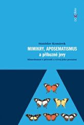 Mimikry, aposematismus a příbuzné jevy