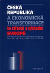 Česká republika a ekonomická transformace ve střední a východní Evropě