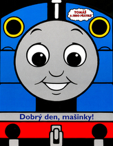 Dobrý den, mašinky!