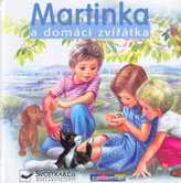 Martinka a domácí zvířátka