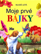 Moje prvé bájky