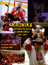Kronika Mistrovství světa v ledním hokeji 1920 - 2005
