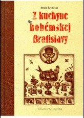 Z kuchyne bohémskej Bratislavy