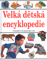 Velká dětská encyklopedie