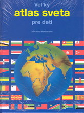 Vežký atlas sveta pre deti