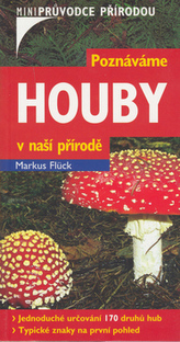 Poznáváme Houby v naší přírodě