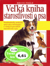 Vežká kniha starostlivosti o psa