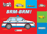 Brm - brm!