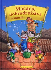 Mačacie dobrodružstvá v meste