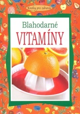 Blahodarné vitamíny