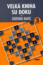 Velká kniha sudoku 5 + Godoku navíc