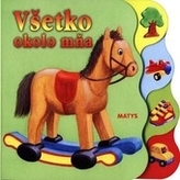 Všetko okolo mňa