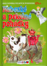 Nebeské a pekelné pohádky