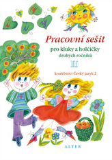 Pracovní sešit pro kluky a holčičky druhých roč. II,  k učebnici Českého j. 2