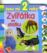 Jsou mi 2 roky Zvířátka na statku