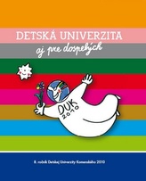 Detská univerzita aj pre dospelých