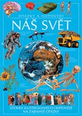 Náš svět - Otázky a odpovědi