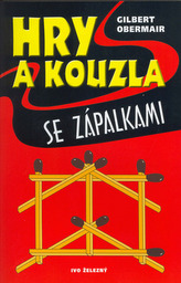 Hry a kouzla se zápalkami