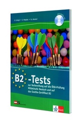 B2 - Test zu B2 - Finale - kniha testů z němčiny