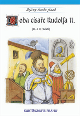 Doba císaře Rudolfa II.