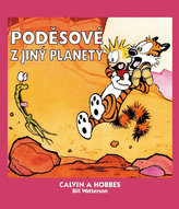 Calvin a Hobbes: Poděsové z jiný planety