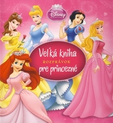 Vežká kniha rozprávok pre princezné