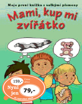 Mami, kup mi zvířátko