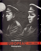 The History of European Photography 1900-1938 (A-I, I-U)