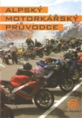 Alpský motorkářský průvodce 2010