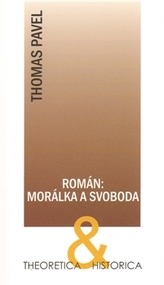 Román: morálka a svoboda