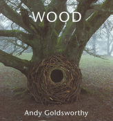 Wood: Andy Goldsworthy