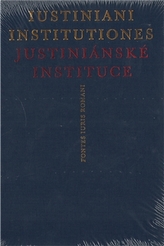 Iustiniani Institutiones, Justiniánské instituce